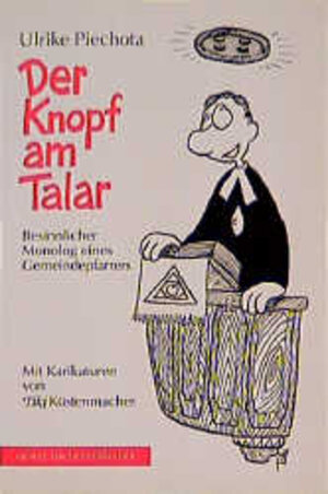 Buchcover Der Knopf am Talar | Ulrike Piechota | EAN 9783766832641 | ISBN 3-7668-3264-6 | ISBN 978-3-7668-3264-1