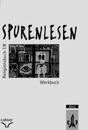 Buchcover SpurenLesen / Religionsbuch für die 7./8. Klasse. Schülerbuch | Karin Böhler-Ehmann | EAN 9783766834843 | ISBN 3-7668-3484-3 | ISBN 978-3-7668-3484-3