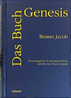 Buchcover Das Buch Genesis | Benno Jacob | EAN 9783766835147 | ISBN 3-7668-3514-9 | ISBN 978-3-7668-3514-7