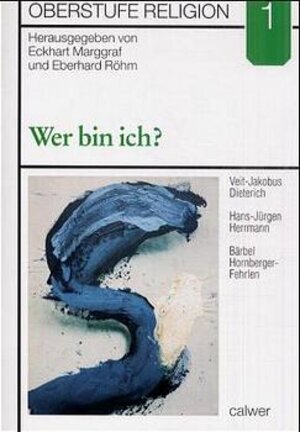 Buchcover Oberstufe Religion / Wer bin ich? | Dieterich Veit-Jakobus | EAN 9783766837202 | ISBN 3-7668-3720-6 | ISBN 978-3-7668-3720-2