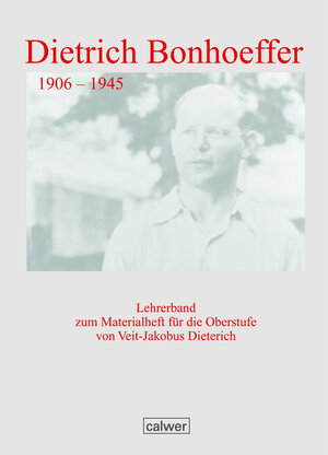 Buchcover Dietrich Bonhoeffer | Veit J Dieterich | EAN 9783766839565 | ISBN 3-7668-3956-X | ISBN 978-3-7668-3956-5