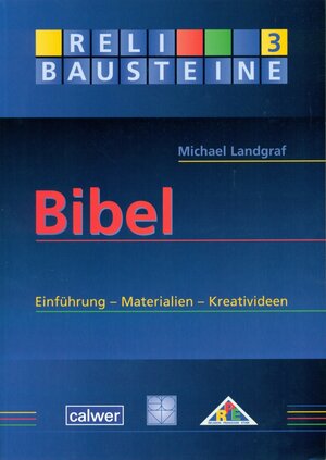 Buchcover Bibel | Michael Landgraf | EAN 9783766842695 | ISBN 3-7668-4269-2 | ISBN 978-3-7668-4269-5