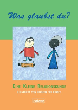 Buchcover Was glaubst du? | Christian Butt | EAN 9783766843005 | ISBN 3-7668-4300-1 | ISBN 978-3-7668-4300-5