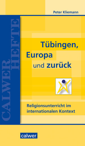 Buchcover Tübingen, Europa und zurück | Peter Kliemann | EAN 9783766845160 | ISBN 3-7668-4516-0 | ISBN 978-3-7668-4516-0