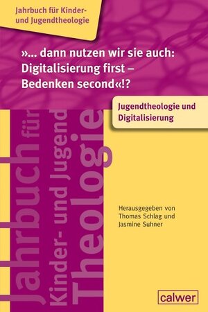 Buchcover »… dann nutzen wir sie auch: Digitalisierung first – Bedenken second«!? (pdf)  | EAN 9783766845993 | ISBN 3-7668-4599-3 | ISBN 978-3-7668-4599-3