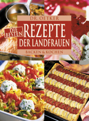 Buchcover Die besten Rezepte der Landfrauen | Oetker | EAN 9783767005808 | ISBN 3-7670-0580-8 | ISBN 978-3-7670-0580-8