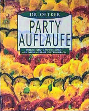 Party Aufläufe