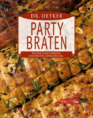 Party Braten. Runder Schichtbraten, Geschmorte Lammschulter...