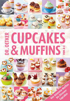 Buchcover Cupcakes & Muffins von A-Z | Dr. Oetker | EAN 9783767007833 | ISBN 3-7670-0783-5 | ISBN 978-3-7670-0783-3