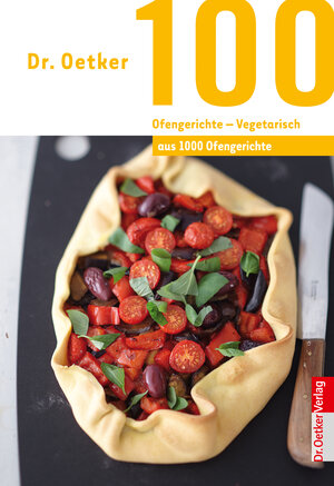 Buchcover 100 Ofengerichte - Vegetarisch | Dr. Oetker | EAN 9783767014701 | ISBN 3-7670-1470-X | ISBN 978-3-7670-1470-1