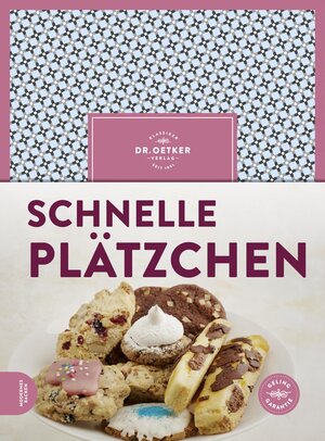 Buchcover Schnelle Plätzchen | Dr. Oetker | EAN 9783767016545 | ISBN 3-7670-1654-0 | ISBN 978-3-7670-1654-5