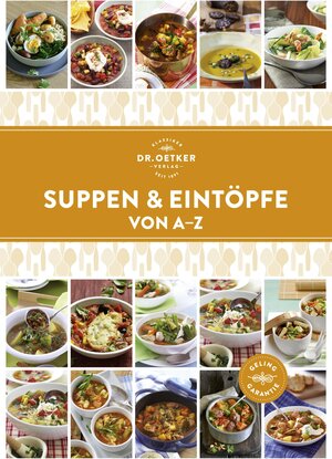 Buchcover Suppen und Eintöpfe von A-Z | ZS-Team | EAN 9783767016873 | ISBN 3-7670-1687-7 | ISBN 978-3-7670-1687-3