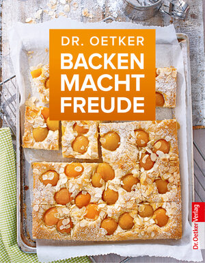Buchcover Backen macht Freude | Dr. Oetker | EAN 9783767017382 | ISBN 3-7670-1738-5 | ISBN 978-3-7670-1738-2