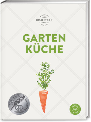 Buchcover Gartenküche | Dr. Oetker | EAN 9783767018242 | ISBN 3-7670-1824-1 | ISBN 978-3-7670-1824-2