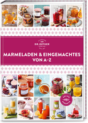 Buchcover Marmeladen & Eingemachtes von A–Z | Dr. Oetker Verlag | EAN 9783767018501 | ISBN 3-7670-1850-0 | ISBN 978-3-7670-1850-1