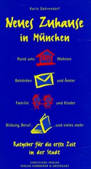 Buchcover Neues Zuhause in München | Karin Dahrendorf | EAN 9783767212657 | ISBN 3-7672-1265-X | ISBN 978-3-7672-1265-7