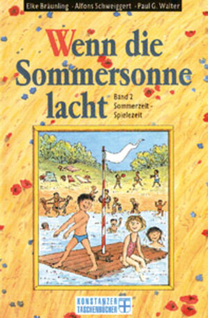 Buchcover Wenn die Sommersonne lacht | Bräunling Elke | EAN 9783767371415 | ISBN 3-7673-7141-3 | ISBN 978-3-7673-7141-5
