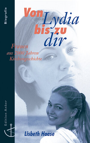 Buchcover Von Lydia bis zu dir | Lisbeth Haase | EAN 9783767511873 | ISBN 3-7675-1187-8 | ISBN 978-3-7675-1187-3