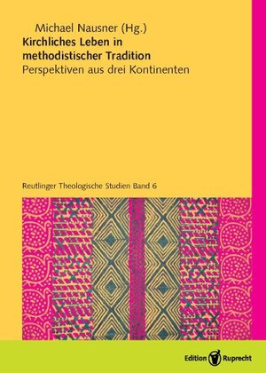 Buchcover Kirchliches Leben in methodistischer Tradition  | EAN 9783767571303 | ISBN 3-7675-7130-7 | ISBN 978-3-7675-7130-3