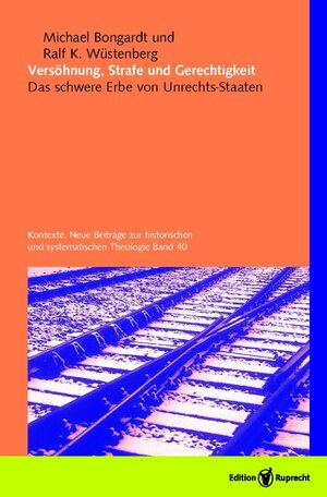 Buchcover Versöhnung, Strafe und Gerechtigkeit  | EAN 9783767571327 | ISBN 3-7675-7132-3 | ISBN 978-3-7675-7132-7