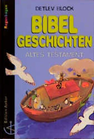 Buchcover Bibelgeschichten | Detlev Block | EAN 9783767571730 | ISBN 3-7675-7173-0 | ISBN 978-3-7675-7173-0