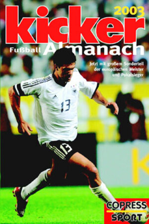 Buchcover Kicker Fussball-Almanach 2003  | EAN 9783767907973 | ISBN 3-7679-0797-6 | ISBN 978-3-7679-0797-3