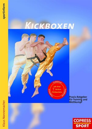 Buchcover Kickboxen | Klaus Nonnemacher | EAN 9783767908352 | ISBN 3-7679-0835-2 | ISBN 978-3-7679-0835-2