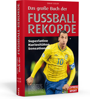 Buchcover Das große Buch der Fußball-Rekorde | Omar Gisler | EAN 9783767909229 | ISBN 3-7679-0922-7 | ISBN 978-3-7679-0922-9