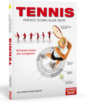 Buchcover Tennis – Perfekte Technik, kluge Taktik | John Littleford | EAN 9783767909823 | ISBN 3-7679-0982-0 | ISBN 978-3-7679-0982-3