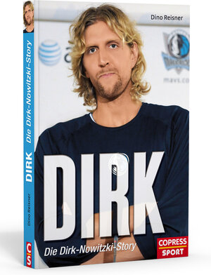 Buchcover Dirk - Die Dirk-Nowitzki-Story | Dino Reisner | EAN 9783767910478 | ISBN 3-7679-1047-0 | ISBN 978-3-7679-1047-8