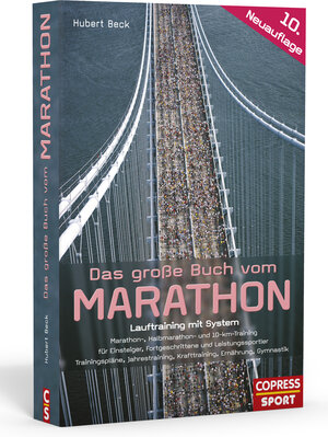 Buchcover Das große Buch vom Marathon | Hubert Beck | EAN 9783767911123 | ISBN 3-7679-1112-4 | ISBN 978-3-7679-1112-3