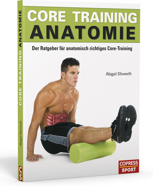 Buchcover Core Training Anatomie | Abigail Ellsworth | EAN 9783767911475 | ISBN 3-7679-1147-7 | ISBN 978-3-7679-1147-5
