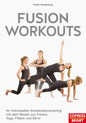 Buchcover Fusion Workouts | Helen Vanderburg | EAN 9783767920675 | ISBN 3-7679-2067-0 | ISBN 978-3-7679-2067-5