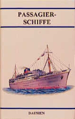 Buchcover Passagierschiffe | J Coplak | EAN 9783768405706 | ISBN 3-7684-0570-2 | ISBN 978-3-7684-0570-6