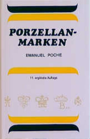 Poche, Emanuel: Porzellan-Marken aus aller Welt. 5. Aufl. Hanau, Dausien, 1981. 8°. 255 S. m. zahlr. Illustr. Leinen. Schutzumschl. (ISBN 3-7684-1489-2)