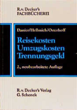 Buchcover Reisekosten - Umzugskosten - Trennungsgeld | Winfried Danier | EAN 9783768525947 | ISBN 3-7685-2594-5 | ISBN 978-3-7685-2594-7