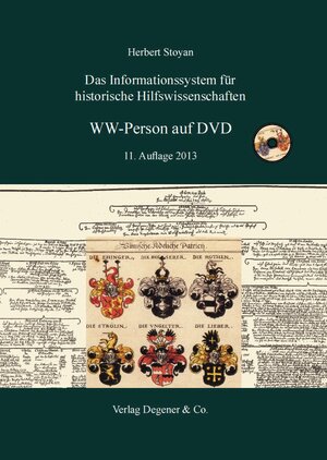 Buchcover WW-Person auf DVD 11. Version. Das Informationssystem für historische Hilfswissenschaften | Herbert Stoyan | EAN 9783768625173 | ISBN 3-7686-2517-6 | ISBN 978-3-7686-2517-3
