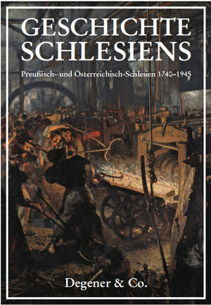 Buchcover Geschichte Schlesiens Band 3: Preußisch-Schlesien 1740-1945, Österreichisch-Schlesien  | EAN 9783768635110 | ISBN 3-7686-3511-2 | ISBN 978-3-7686-3511-0