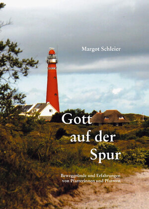 Buchcover Gott auf der Spur | Margot Schleier | EAN 9783768693158 | ISBN 3-7686-9315-5 | ISBN 978-3-7686-9315-8