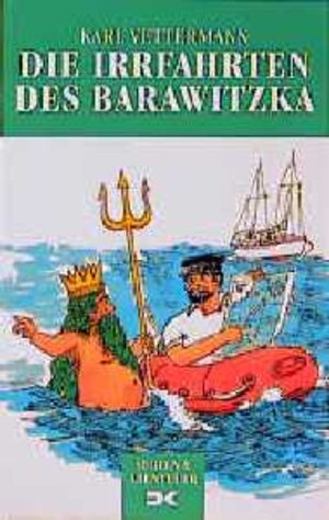 Buchcover Die Irrfahrten des Barawitzka | Karl Vettermann | EAN 9783768807104 | ISBN 3-7688-0710-X | ISBN 978-3-7688-0710-4