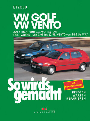 Buchcover VW Golf III Limousine 9/91-8/97, Golf Variant 9/93-12/98, Vento 2/92-8/97 | Rüdiger Etzold | EAN 9783768807616 | ISBN 3-7688-0761-4 | ISBN 978-3-7688-0761-6