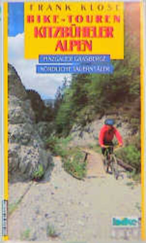 Buchcover Kitzbüheler Alpen | Frank Klose | EAN 9783768810005 | ISBN 3-7688-1000-3 | ISBN 978-3-7688-1000-5