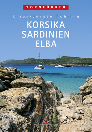 Korsika - Sardinien - Elba