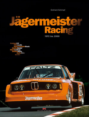 Buchcover Jägermeister Racing | Eckhard Schimpf | EAN 9783768819763 | ISBN 3-7688-1976-0 | ISBN 978-3-7688-1976-3
