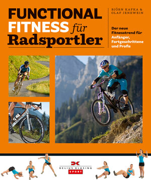 Buchcover Functional Fitness für Radsportler | Björn Kafka | EAN 9783768835855 | ISBN 3-7688-3585-5 | ISBN 978-3-7688-3585-5