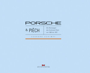 Buchcover Porsche & Piëch | Eckhard Schimpf | EAN 9783768835930 | ISBN 3-7688-3593-6 | ISBN 978-3-7688-3593-0