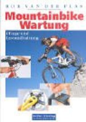 Mountainbike-Wartung. Pflege und Instandhaltung