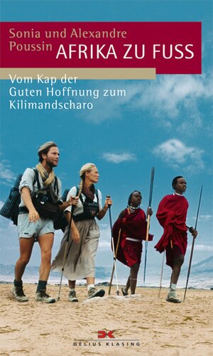 Buchcover Afrika zu Fuß | Sonia Poussin | EAN 9783768881050 | ISBN 3-7688-8105-9 | ISBN 978-3-7688-8105-0