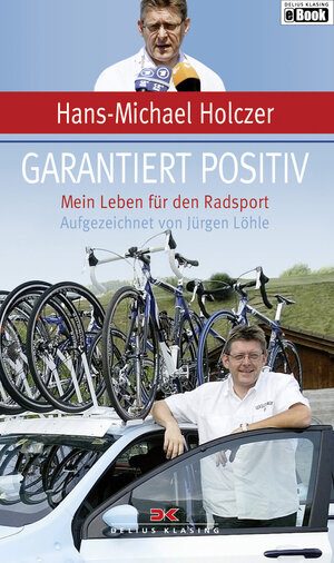 Buchcover Garantiert positiv | Jürgen Löhle | EAN 9783768881180 | ISBN 3-7688-8118-0 | ISBN 978-3-7688-8118-0