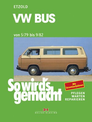 Buchcover VW Bus 05/79 bis 09/82 | Rüdiger Etzold | EAN 9783768881265 | ISBN 3-7688-8126-1 | ISBN 978-3-7688-8126-5